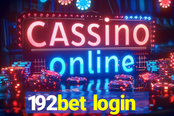 192bet login